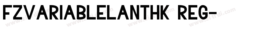 fzvariablelanthk reg字体转换